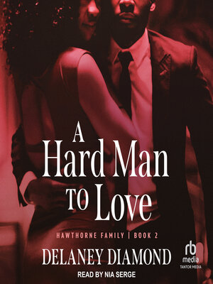 A Hard Man to Love - Audiobook